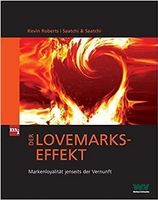Der Lovemarks-Effekt