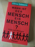 Wann ist der Mensch ein Mensch? Von Oliver Tolmein