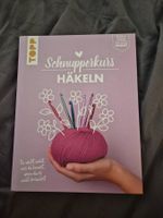 Schnupperkurs häkeln Buch