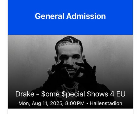 1x Drake Ticket 11.08.25 Hallenstadion Zürich (Stehplatz)
