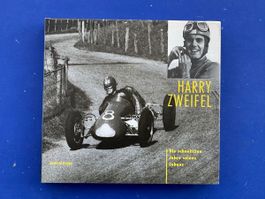 Brägger: Harry Zweifel: Die schnellsten Jahre. signiert