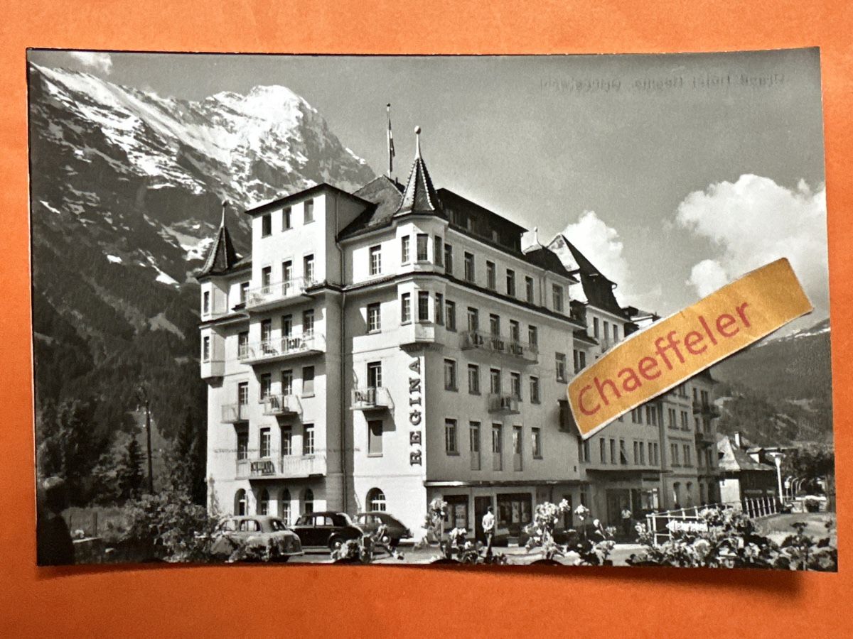 Cartoline postali: Grand Hotel Regina, Grindelwald – Usato da Zürich venduto da Chaeffeler