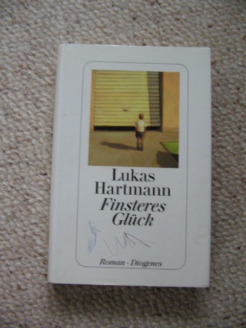Libri: Finsteres Glück Lukas Hartmann – Usato da Reitnau venduto da Bab0