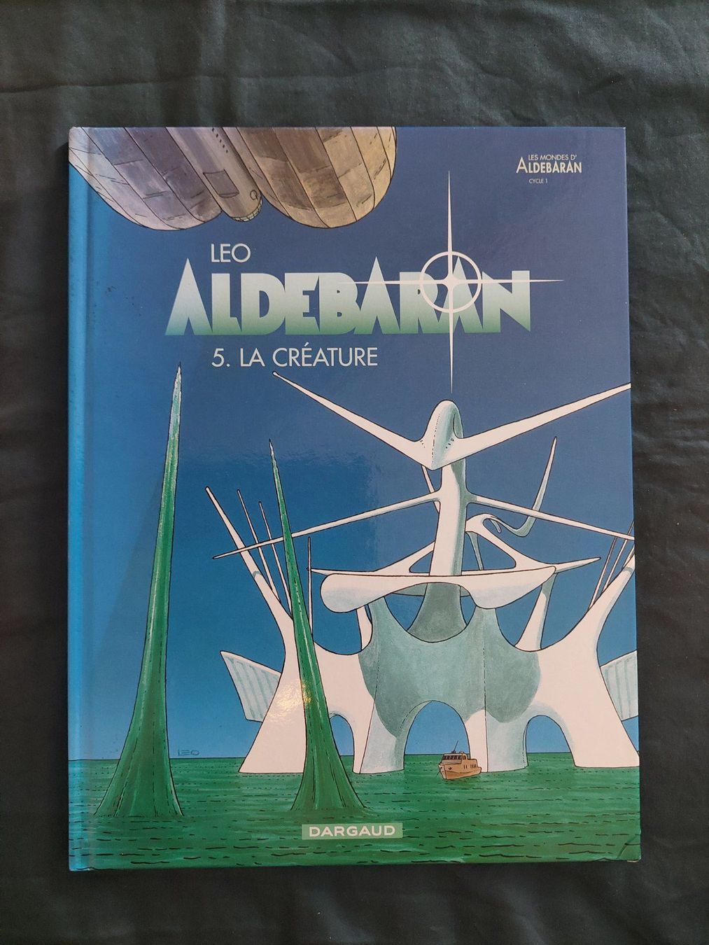 Fumetti: Leo / Aldébaran T.5 La Créature Ed. 2003 BE+ – Usato da Genève venduto da Blu_BD
