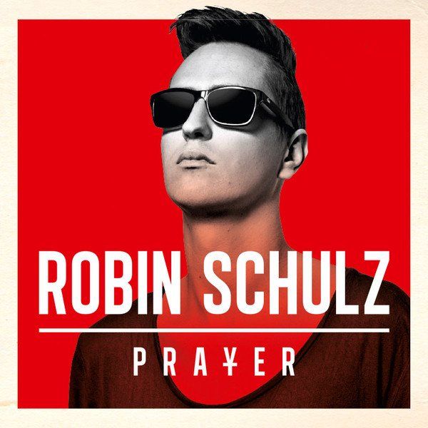 CD: Robin Schulz – Prayer - Vergriffen! - a – Usato da Brittnau venduto da Zibu