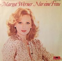 Margot Werner – Nur eine Frau (LP)