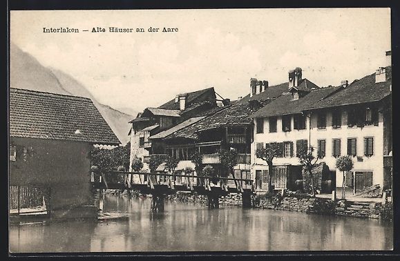 Ansichtskarten: AK Interlaken, Alte Häuser an der Aare – Gebraucht aus Berlin von bartko-reher