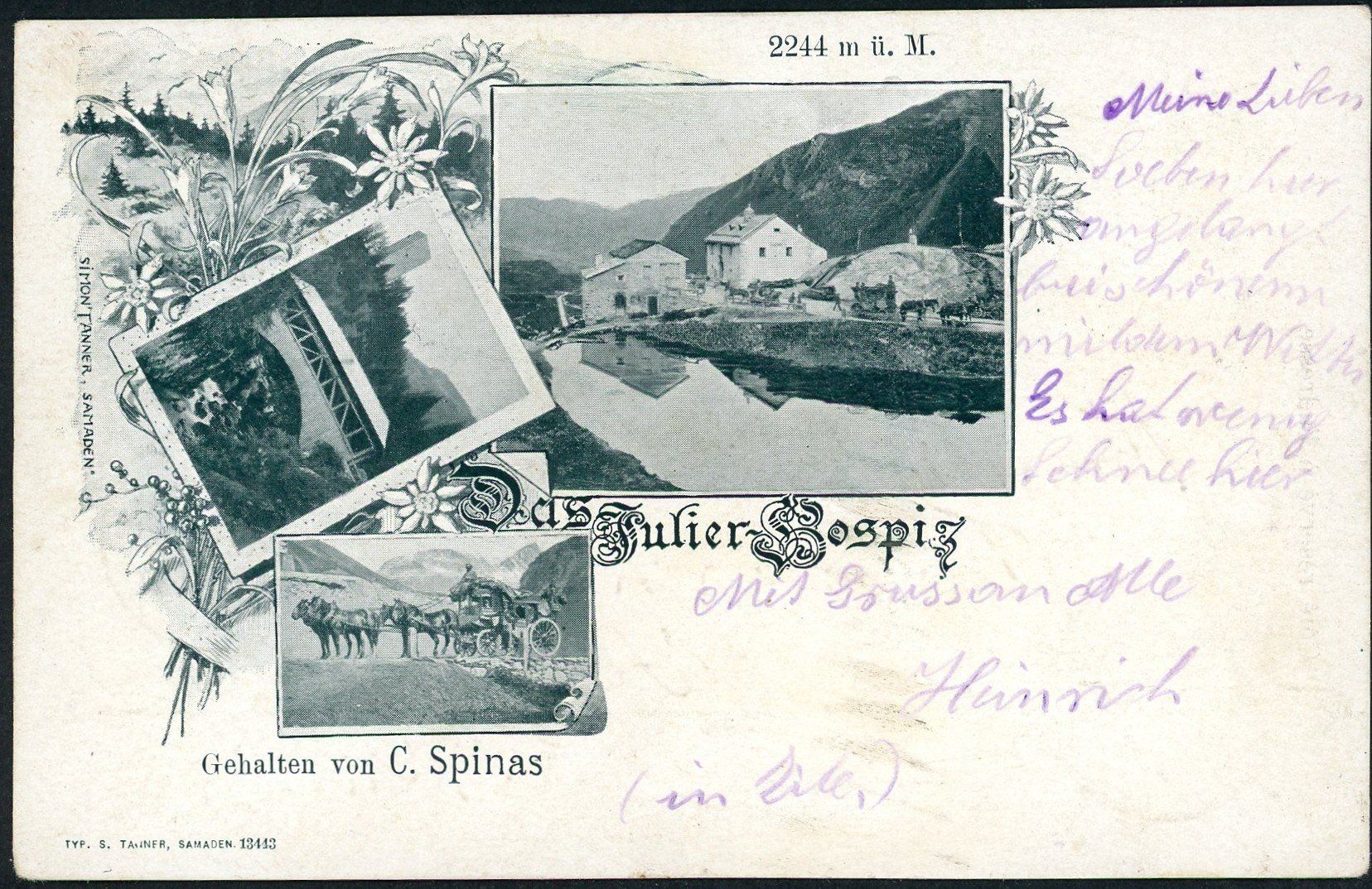 Ansichtskarten: "Das Julier Hospiz" von C. Spinas. – Gebraucht aus Opfikon von webstar30