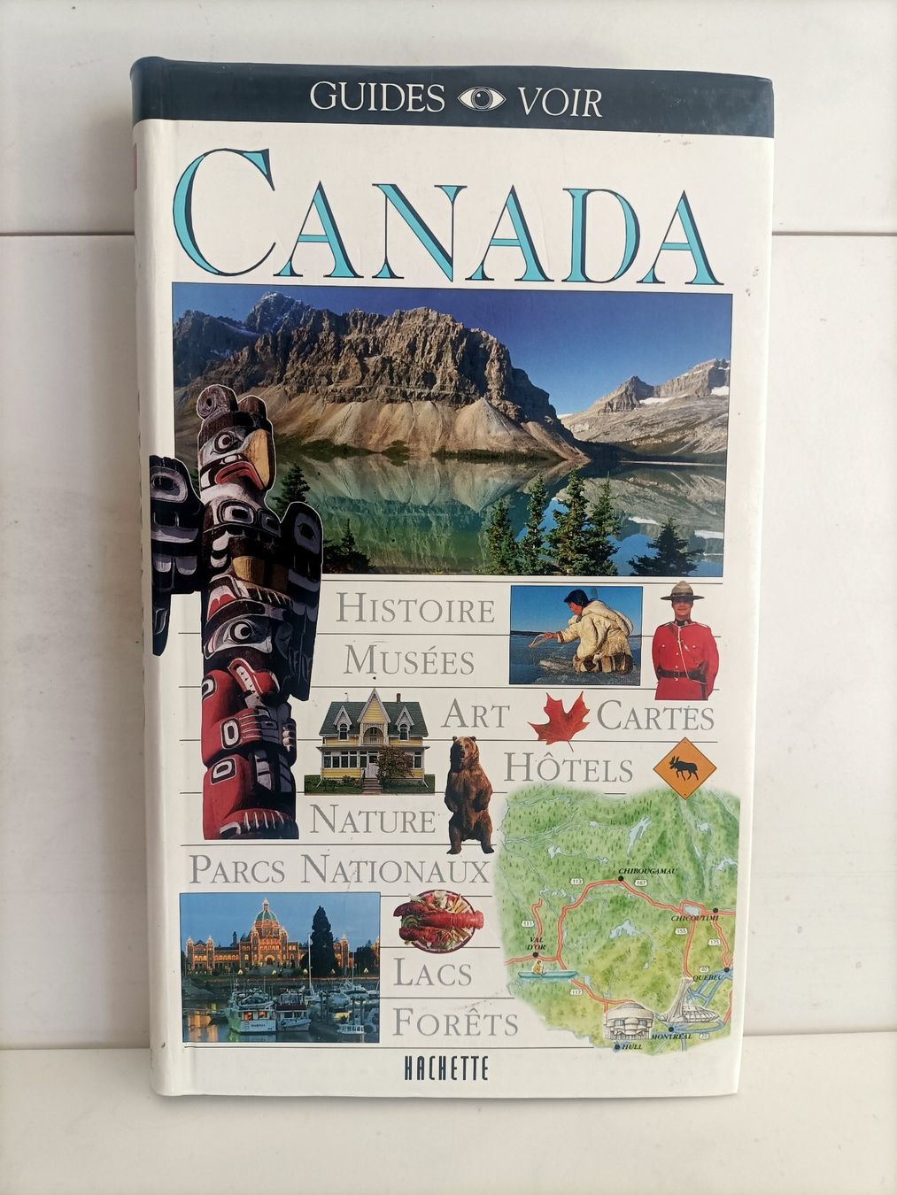 Libri: Canada / Guides voir Hachette 2001 – Usato da crans montana venduto da AB3963