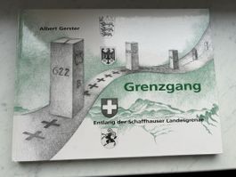 Buch Grenzwanderung Albert Gerster Schaffhausen Zustand gut