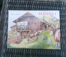 Mannli  (Werner Jutzeler)   Kinderbuch   ©'1990 Silva Verlag