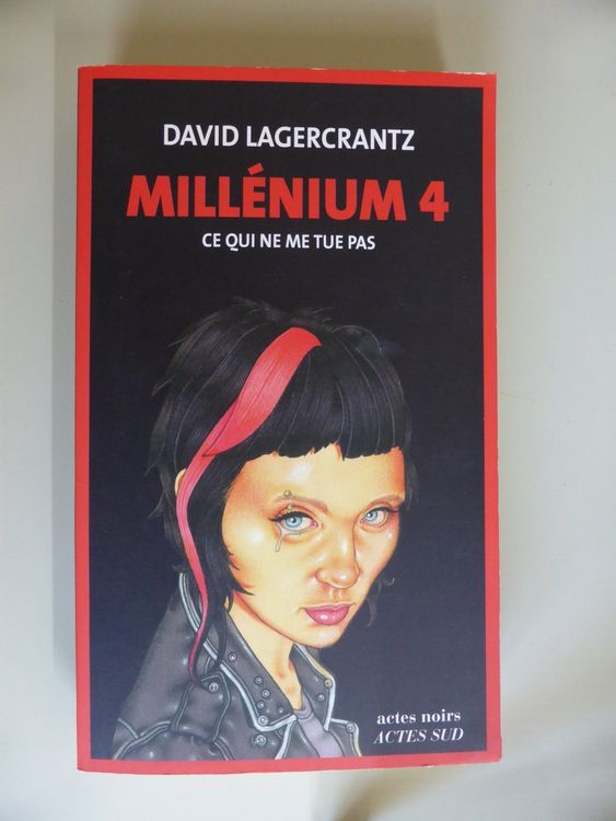 David Lagercrantz Millénium 4 Ce qui ne me tue pas Kaufen auf Ricardo