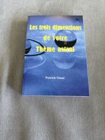 Livre Les trois dimensions de votre Thème astral Patrick Gia