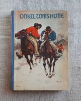 Onkle Toms Hütte, gedruckt 1950 !