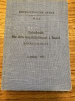 CH Armee Lehrbuch Sanität 1956 