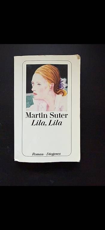 Libri: Lila, Lila - Martin Suter – Usato da Bern venduto da zei_5f6m