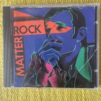 MATTER ROCK MANI MATTER-HOMMAGE À MANI MATTER