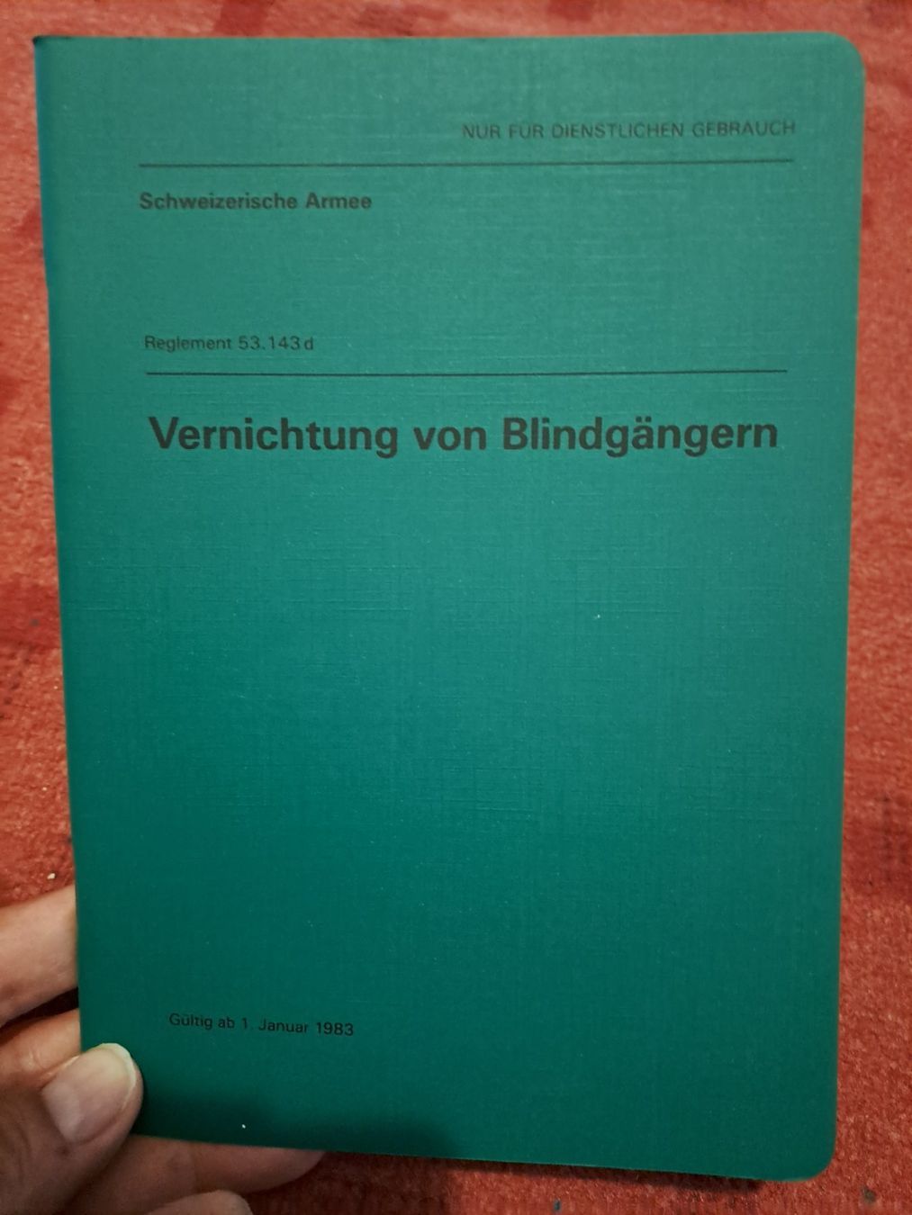 Libri: Reglement  " Vernichtung von Blindgänger  " – Usato da St.Gallen venduto da Infanteriewerk 1