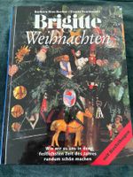 Brigitte Weihnachten: Das festliche Buch für die Familie
