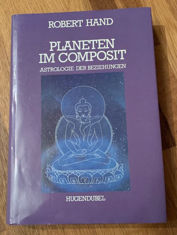 Astrologie - Planeten im Composit - Robert Hand (Gebraucht) in Therwil ...