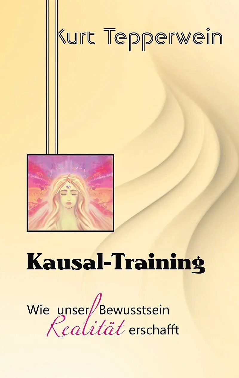 Libri: Kausal-Training - von Kurt Tepperwein – Usato da bern venduto da jeannie2006