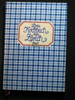 Das Kochbuch aus Zürich Verlag Hölker EA 1977