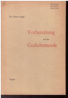 Victor Vögeli - Vorbereitung auf die Gedichtstunde