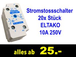 18. & 20. JUNI 🟡 20x Stück ELTAKO 10A 250V /390X