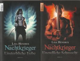 Lisa Hendrix - Nachtkrieger - Unsterbliche Liebe / Sehnsucht
