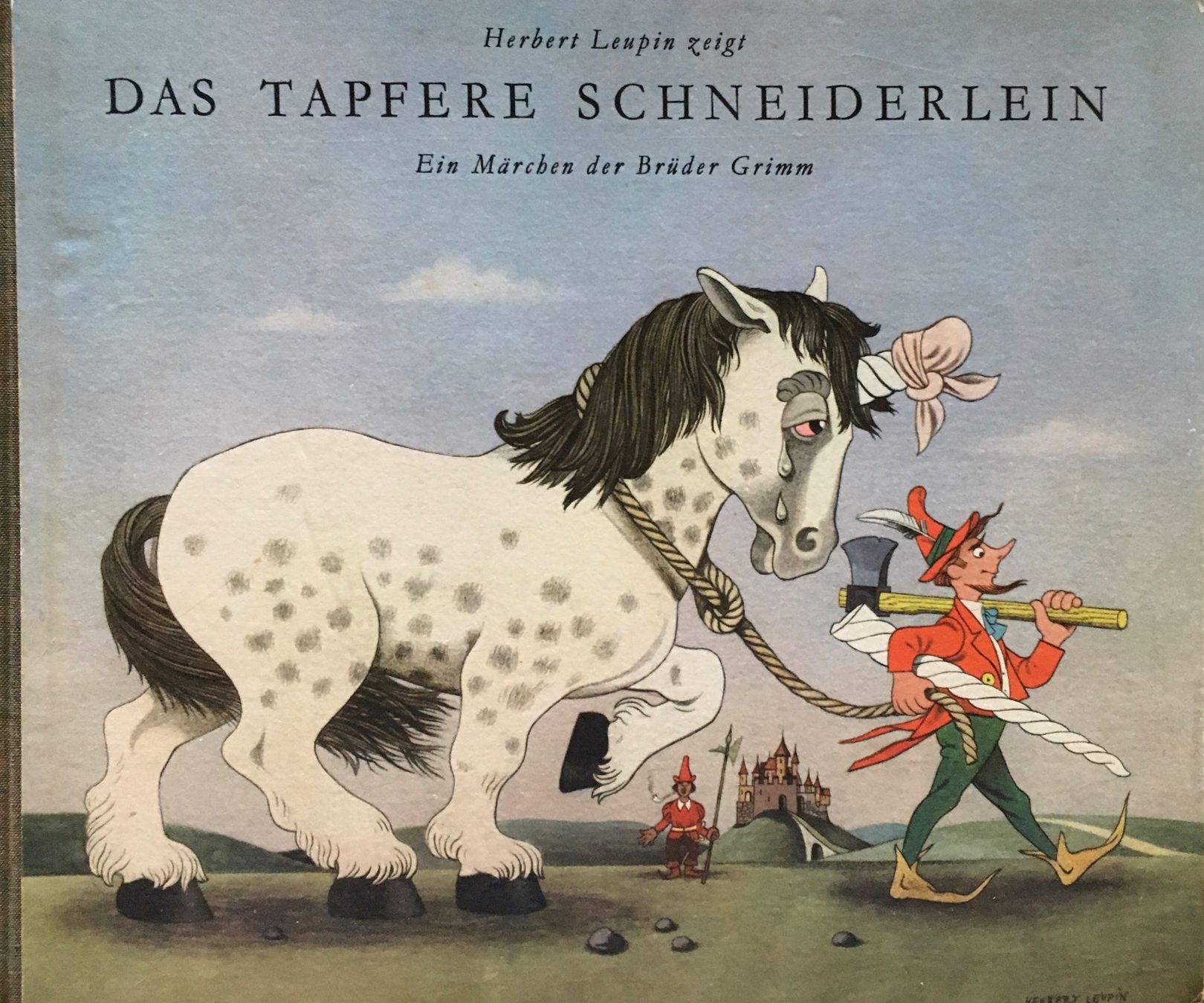 Libri: Das tapfere Schneiderlein - Gebrüder Grimm / Herbert Leupin – Usato da Frauenfeld venduto da Merk52