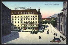 AK Zürich, Hotel Habis-Rojal, 1918