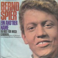 Spier Bernd - Ein and'rer Name (7")