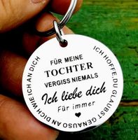 EDELSTAHL SCHLÜSSELANHÄNGER, FÜR TOCHTER VON MAMA, LIEBE NEU
