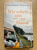 Taschenbuch "Wir sehen uns zu Hause", Christiane Wünsche