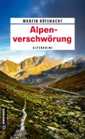Alpenkrimi "Alpenverschwörung" von Martin Rüfenacht NEU