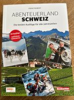 Abenteuerland Schweiz für alle Jahreszeiten