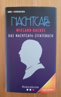 NACHTCAFé - Zitatenbuch Wieland Backes/NEUwertig! 10 x 16 cm