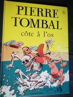 BD Pierre Tombal tome 6 Côte à l'os Dupuis