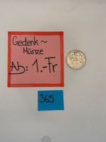 5.- Fr. Gedenkmünze Ab: 1.- Fr.