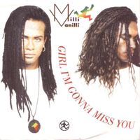 Milli Vanilli: Girl I'm Gonna Miss You 7"