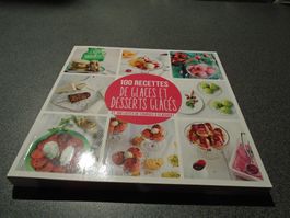 100 Recettes de Glacés et, Desserts Glacés