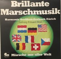 Harmonie Oerlikon-Seebach Zürich – Brillante Marschmusik (LP