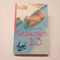 Tatsächlich 13 - Jugendbuch von Heike Abidi