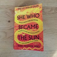 She Who Became the Sun - Shelley Parker-Chan