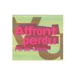 CD: AFFRONT PERDU * fin de siècle – Nuovo e nell'imballaggio originale da Zürich venduto da Avd