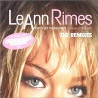LeAnn Rimes (CD-Maxi) Can't Fight The Moonlight The Remixes