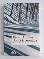 Jours à Leontica / Fabio Andina / ZOE 2021