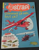 Astrapi Dossier Sciences Comment ça vole N°795