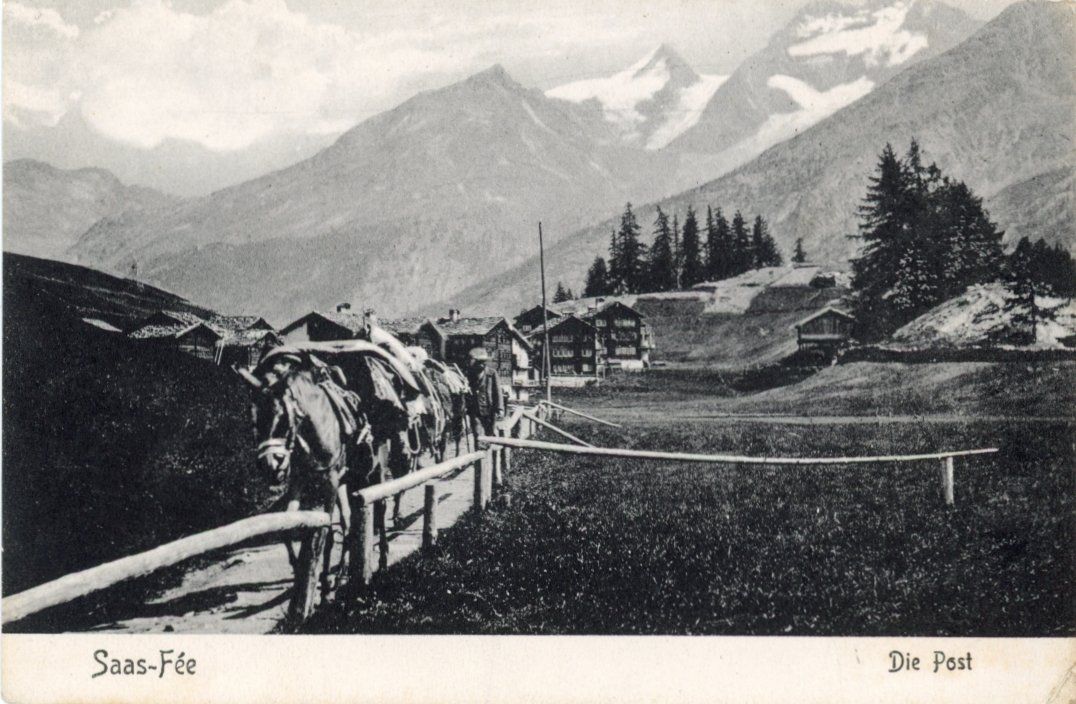 Ansichtskarten: Saas Fee  VS  -  Die Post  / Vollbepackte Maultiere / mulets – Gebraucht aus Brig von Valcards54