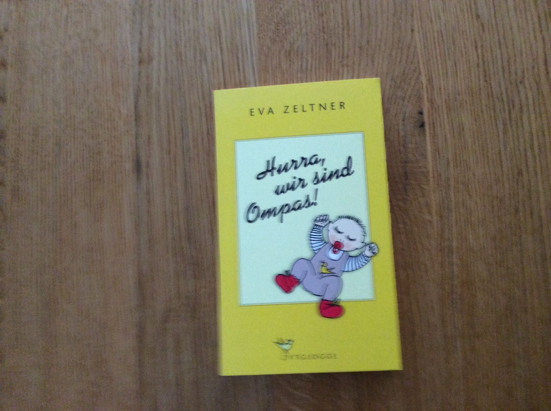 Libri: Hurra, wir sind Ompas! Lustiges Buch – Nuovo (secondo la descrizione) da Wetzikon ZH venduto da Libelle01